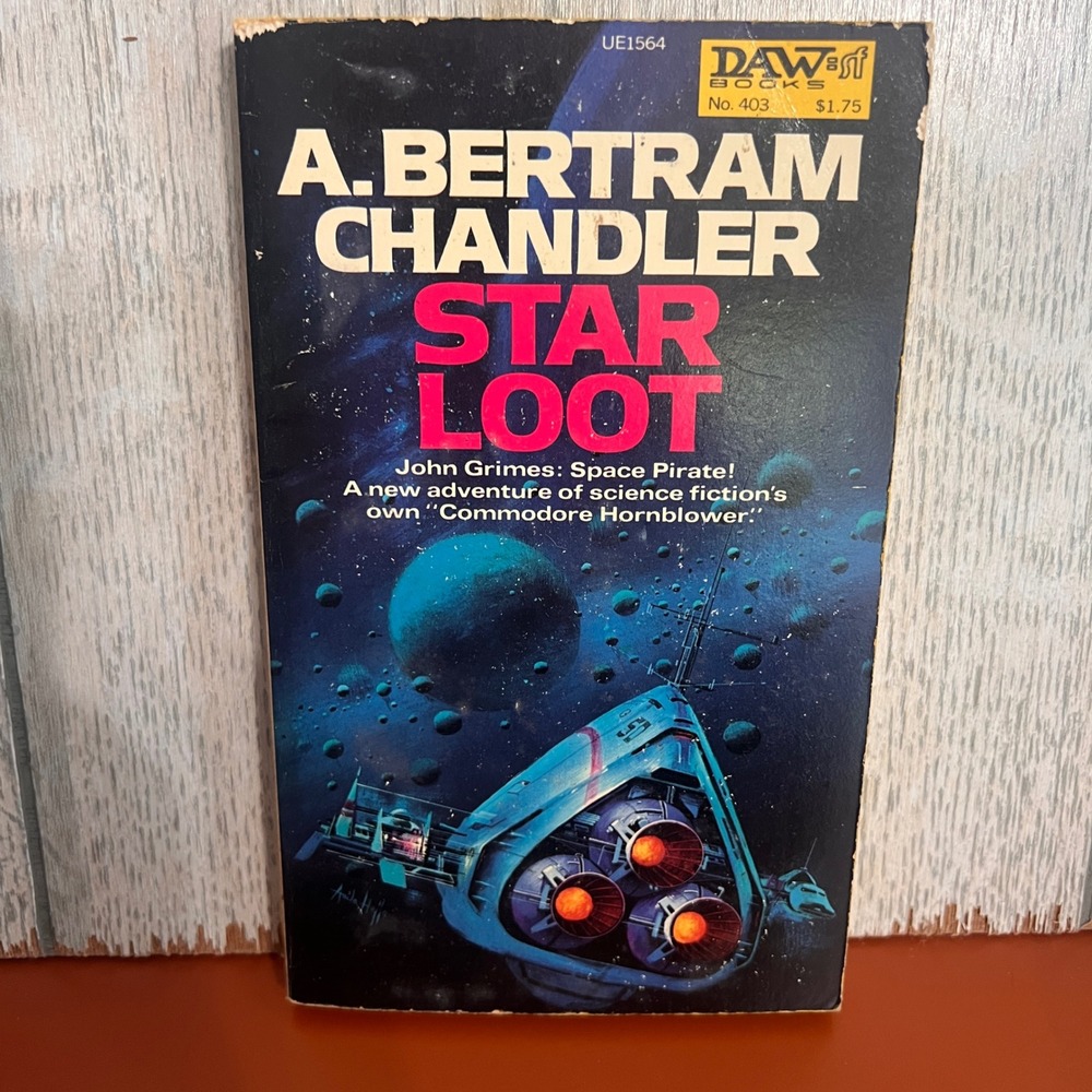 Star Loot A. Bertram Chandler DAW Books 1st Printing 1980 Sci-Fi Paperback‎ 403